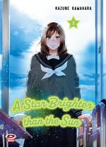 A Star Brighter Than the Sun